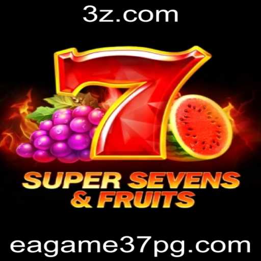 Explorando o Jogo 7SuperSevensFruits: Uma Nova Aventura no Mundo dos Jogos