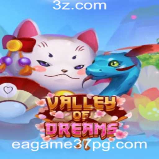Descubra 'Valley of Dreams': O Novo Mundo da Aventura com eagame37